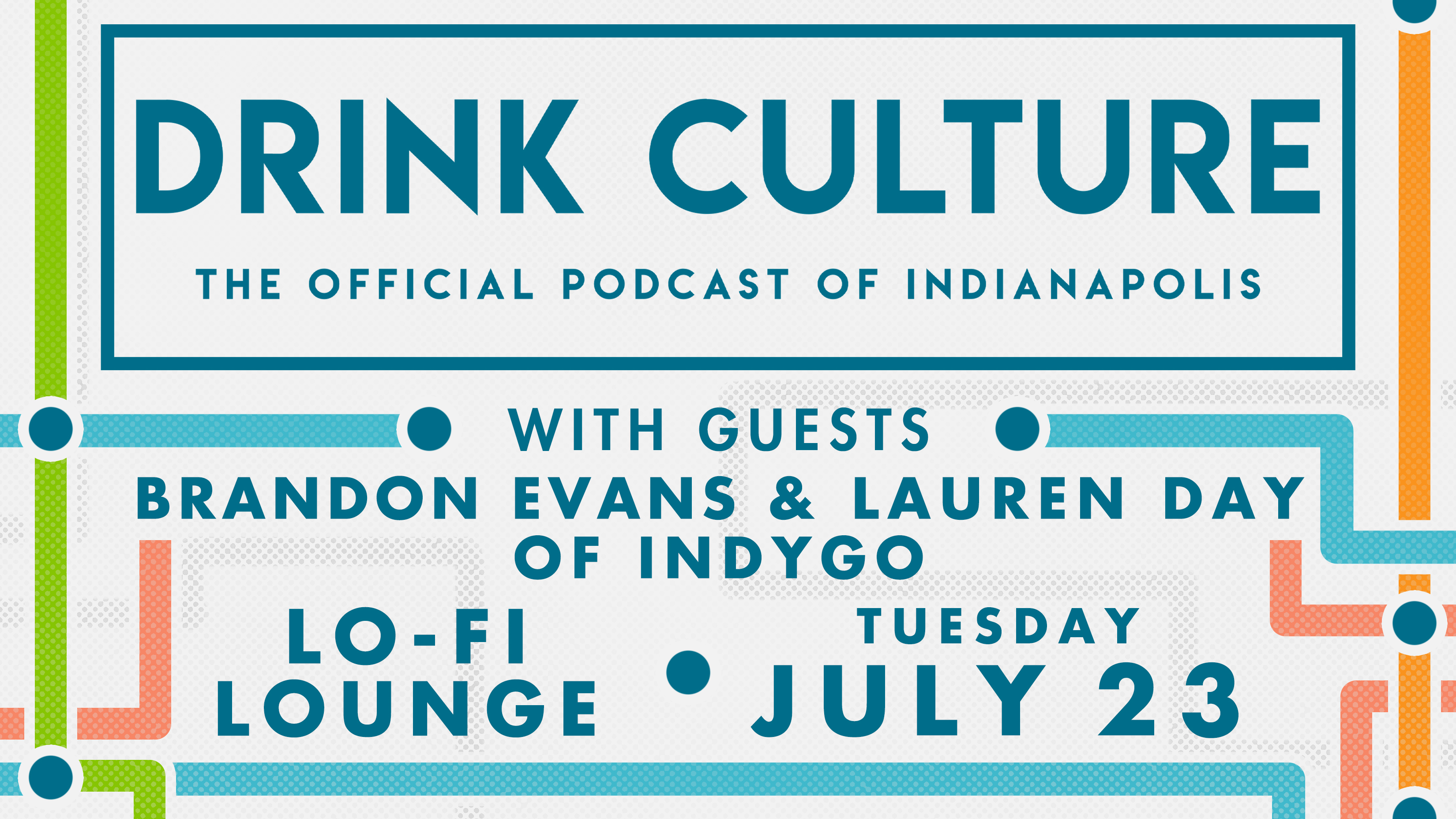 Drink Culture Podcast Live! with IndyGo at LO-FI Lounge 2019