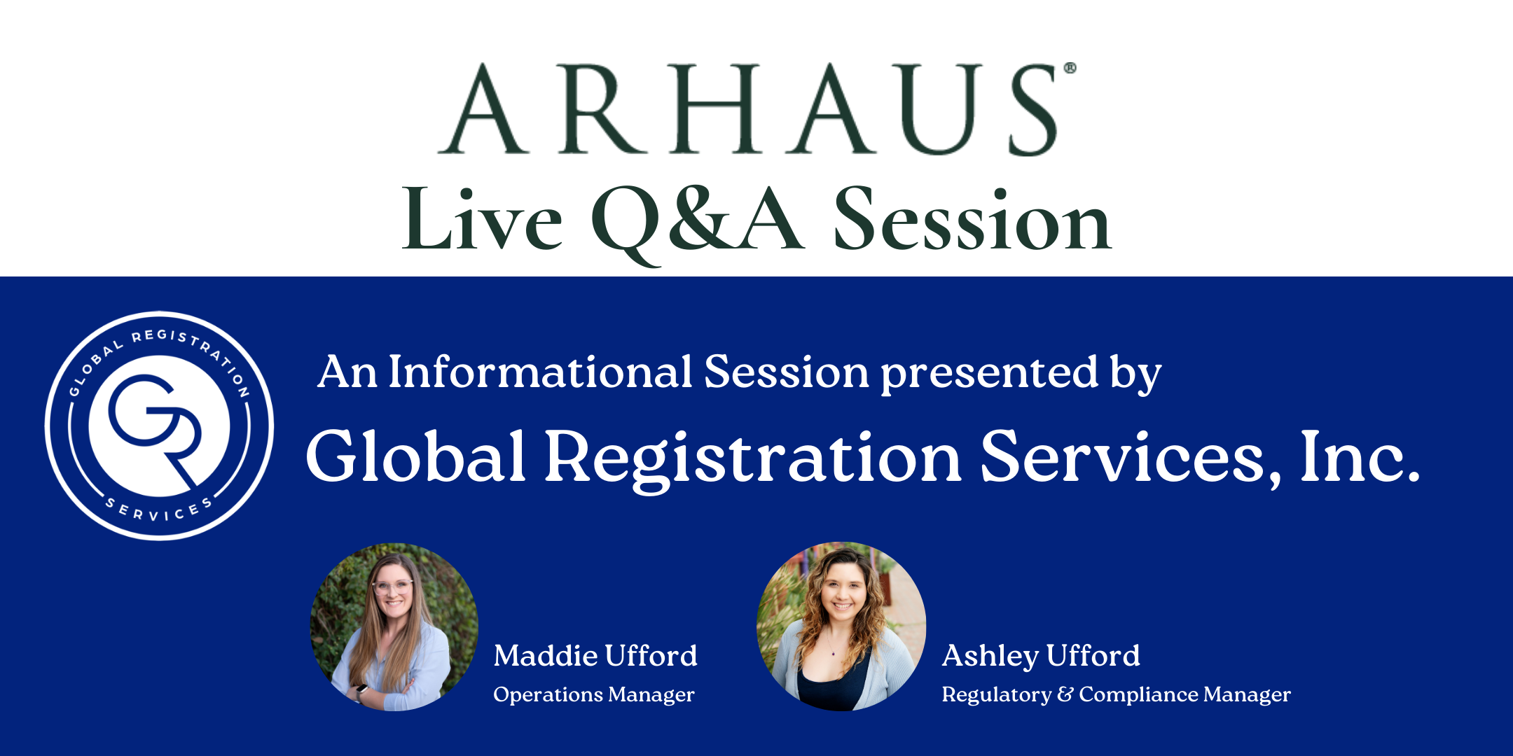 Arhaus Live Q&A Session image presented by Global Registration Services with Maddie Ufford and Ashley Ufford