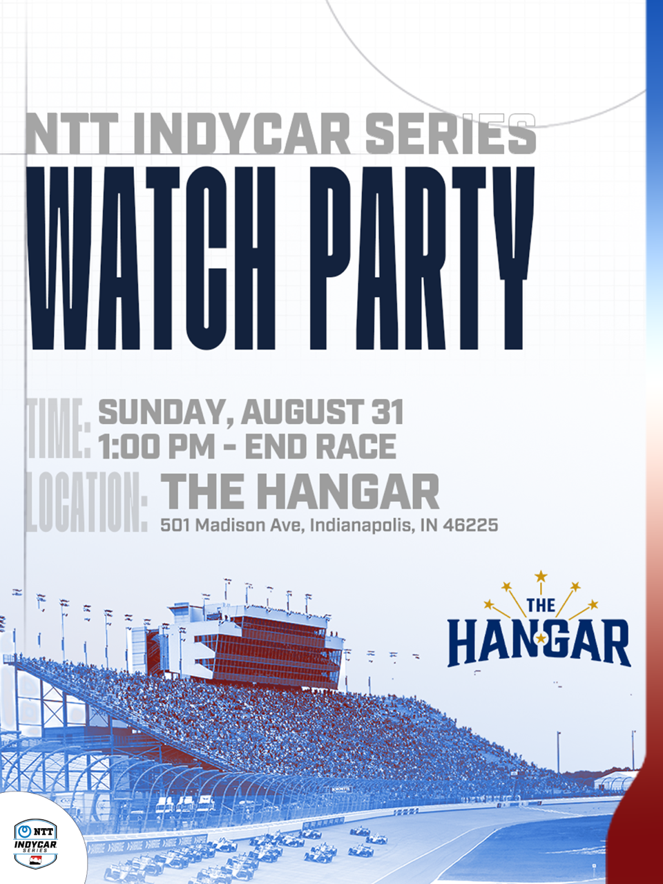 Hangar Indy IndyCar Indianapolis Motor Speedway Watch Party at The Hangar