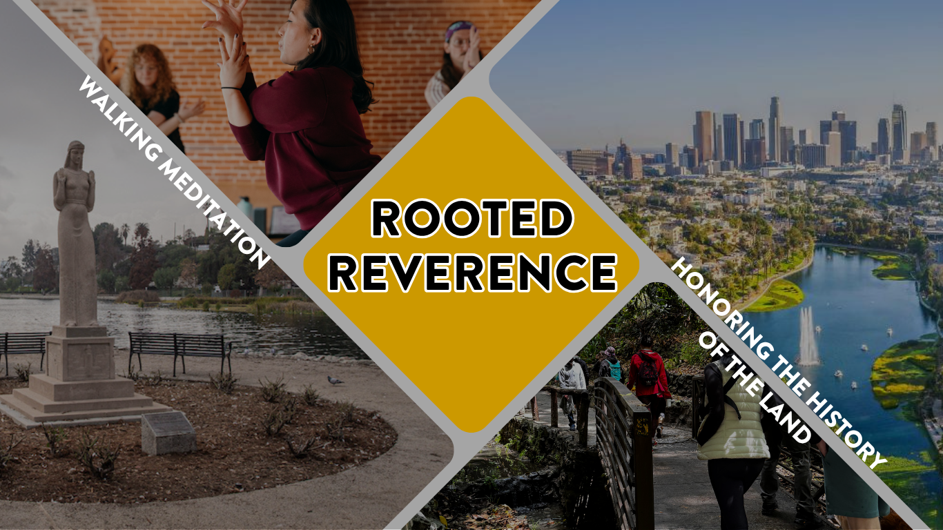 rooted reverance community walking meditation around echo park lake