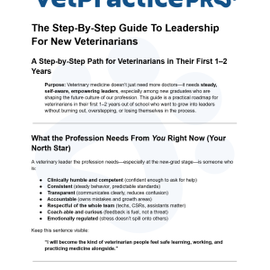 The Step-By-Step Guide To Leadership For New Veterinarians